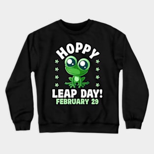 Funny Frog Hoppy Leap Day February 29 Birthday Leap Year Crewneck Sweatshirt